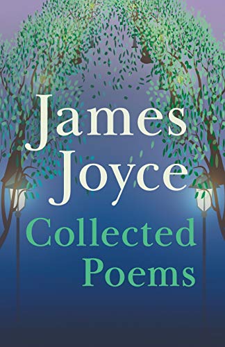 Stock image for JAMES JOYCE - COLLECTED POEMS for sale by Brook Bookstore On Demand