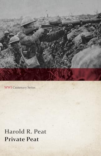 Beispielbild fr Private Peat (WWI Centenary Series) zum Verkauf von WorldofBooks