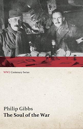 Imagen de archivo de The Soul of the War (WWI Centenary Series) a la venta por WorldofBooks