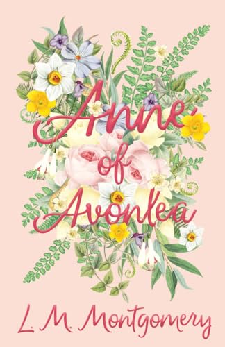 Stock image for Anne of Avonlea for sale by Chiron Media