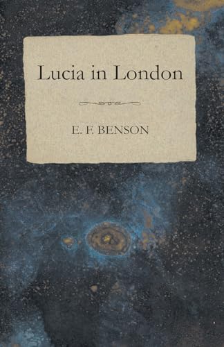 9781473317321: Lucia in London
