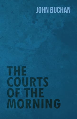 9781473317406: The Courts of the Morning