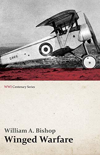 Beispielbild fr Winged Warfare (WWI Centenary Series) zum Verkauf von WorldofBooks