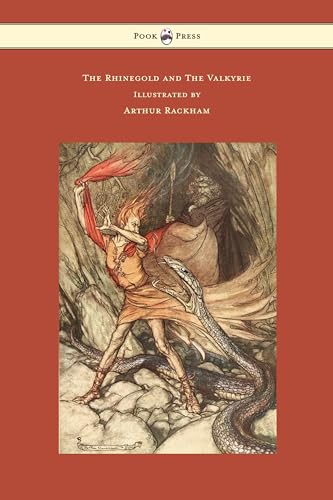 Imagen de archivo de The Rhinegold and The Valkyrie - The Ring of the Niblung - Volume I - Illustrated by Arthur Rackham a la venta por GF Books, Inc.