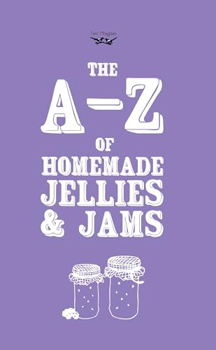 Beispielbild fr A-Z of Homemade Jellies and Jams zum Verkauf von Lucky's Textbooks