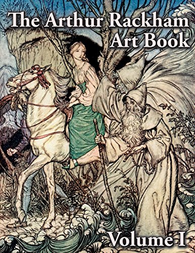 9781473320857: The Arthur Rackham Art Book - Volume I