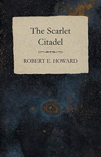9781473323407: The Scarlet Citadel