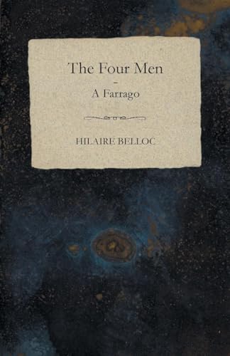 Stock image for The Four Men - A Farrago for sale by WorldofBooks