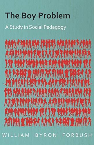 Beispielbild fr The Boy Problem - A Study in Social Pedagogy zum Verkauf von ThriftBooks-Dallas