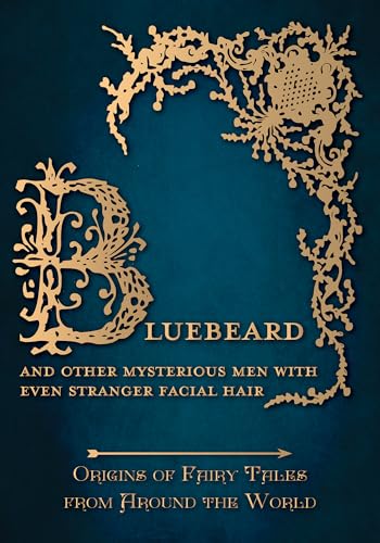 Beispielbild fr Bluebeard: Origins of Fairy Tales from Around the World: 3 zum Verkauf von WorldofBooks