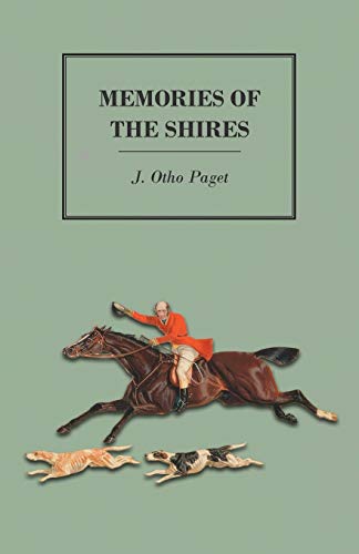 9781473327528: Memories of the Shires