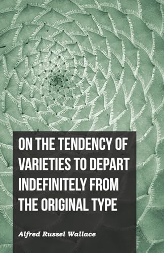 Beispielbild fr On the Tendency of Varieties to Depart Indefinitely From the Original Type zum Verkauf von GF Books, Inc.