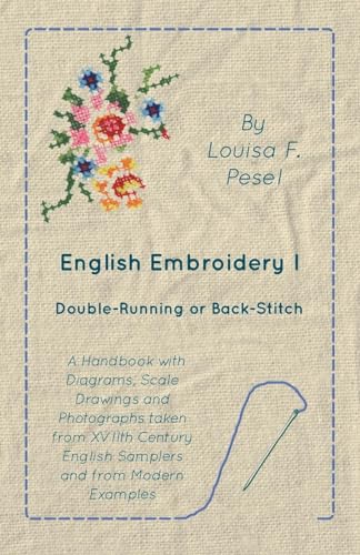 Stock image for English Embroidery I DoubleRunning or BackStitch for sale by PBShop.store US