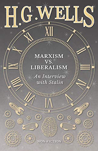 Beispielbild fr Marxism vs. Liberalism - An Interview zum Verkauf von GF Books, Inc.