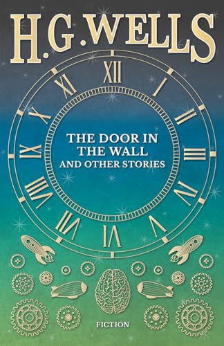 9781473333253: The Door in the Wall, and Other Stories