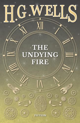 Beispielbild fr The Undying Fire zum Verkauf von WorldofBooks