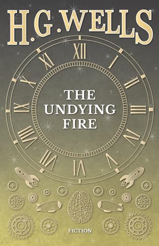Stock image for The Undying Fire for sale by WorldofBooks