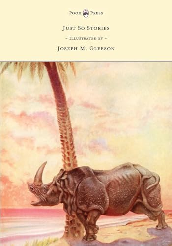 9781473335196: Just So Stories - Illustrated by Joseph M. Gleeson