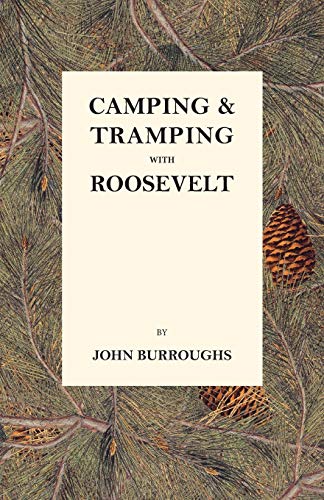 Stock image for Camping Tramping with Roosevelt for sale by PBShop.store US