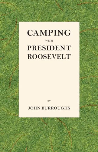Stock image for Camping with President Roosevelt for sale by PBShop.store US