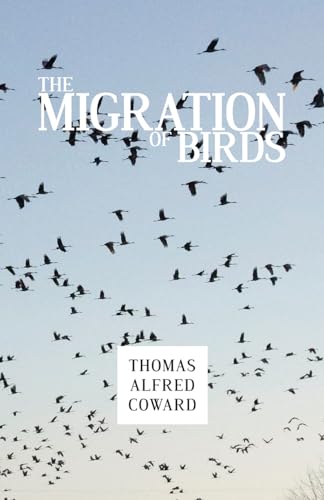 Stock image for The Migration of Birds for sale by PBShop.store US
