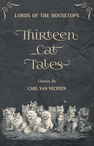 Stock image for Lords of the Housetops: Thirteen Cat Tales for sale by GF Books, Inc.