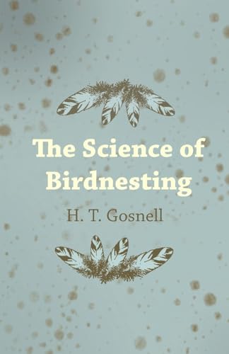 Imagen de archivo de The Science of Birdnesting a la venta por PBShop.store US