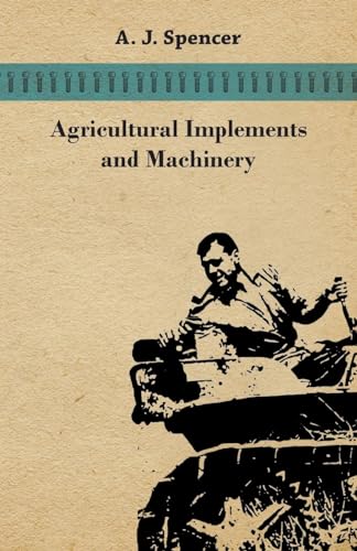 Beispielbild fr Agricultural Implements and Machinery zum Verkauf von WorldofBooks