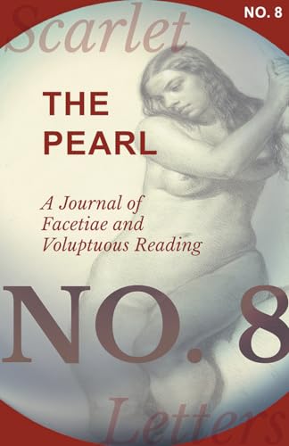 9781473336971: The Pearl - A Journal of Facetiae and Voluptuous Reading - No. 8