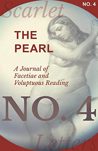 9781473337022: The Pearl - A Journal of Facetiae and Voluptuous Reading - No. 4