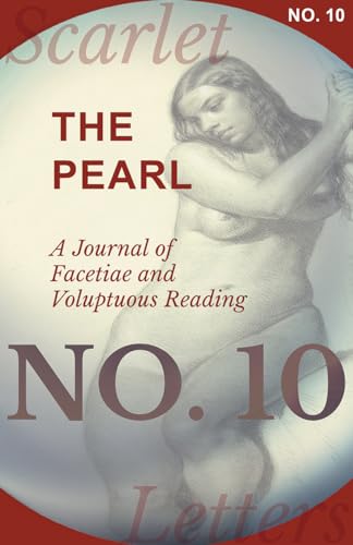 9781473337107: The Pearl - A Journal of Facetiae and Voluptuous Reading - No. 10