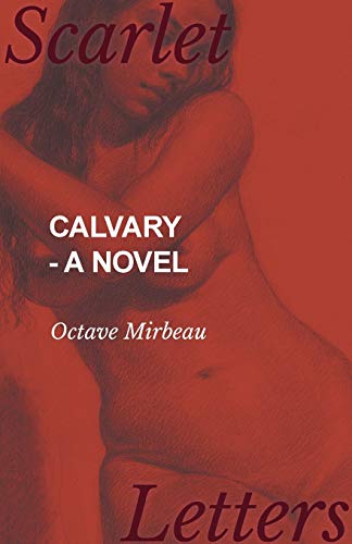 Beispielbild fr Calvary A Novel zum Verkauf von PBShop.store US