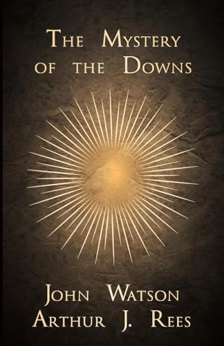 9781473337985: The Mystery of the Downs