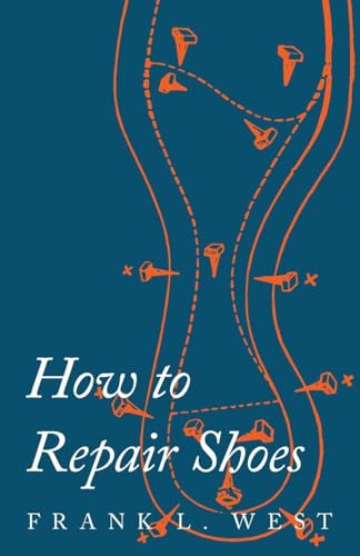 Stock image for How to Repair Shoes for sale by ThriftBooks-Atlanta
