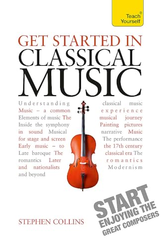 Stock image for Get Started in Classical Music for sale by ThriftBooks-Atlanta