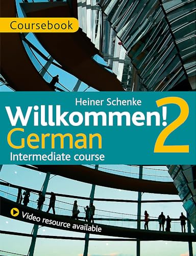Beispielbild fr Willkommen! German. 2 Intermediate Course zum Verkauf von Blackwell's
