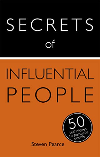 Stock image for Secrets of Influential People: 50 Strategies to Persuade People (Teach Yourself) for sale by Books From California