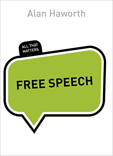 Beispielbild fr Free Speech: All That Matters zum Verkauf von Better World Books