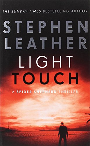 Stock image for Light Touch: The 14th Spider Shepherd Thriller for sale by ThriftBooks-Dallas