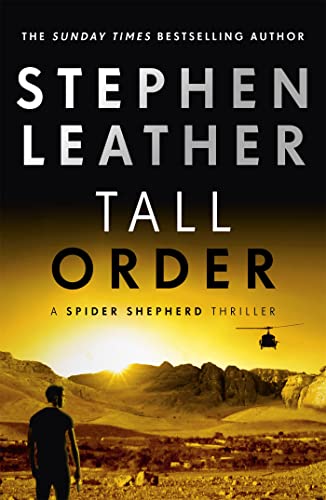 Stock image for Tall Order (The Spider Shepherd Thrillers) for sale by AwesomeBooks