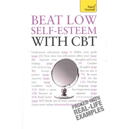 Stock image for Beat Low Self Esteem with CBT for sale by WorldofBooks
