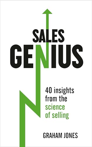 Beispielbild fr Sales Genius: 40 Insights From the Science of Selling zum Verkauf von WorldofBooks