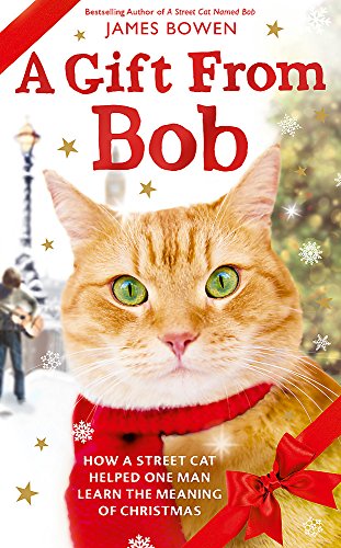 9781473605787: A Gift from Bob: NOW A MAJOR FILM