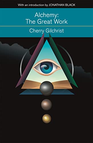 Beispielbild fr Alchemy: The Great Work: A Brief History of Western Hermeticism zum Verkauf von AwesomeBooks