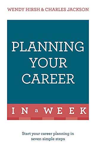 9781473608498: Planning Your Career in a Week (Teach Yourself in a Week)