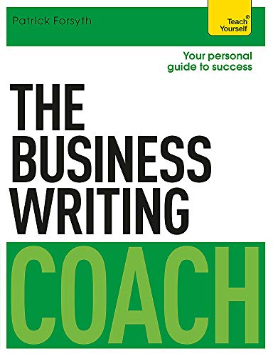 Stock image for The Business Writing Coach (Teach Yourself) for sale by Books From California