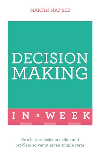 Stock image for Decision Making in a Week for sale by Blackwell's