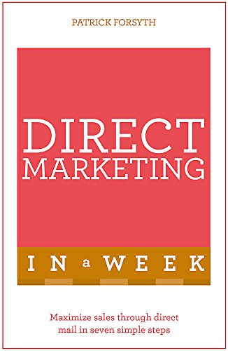9781473609549: Successful Direct Marketing in a Week