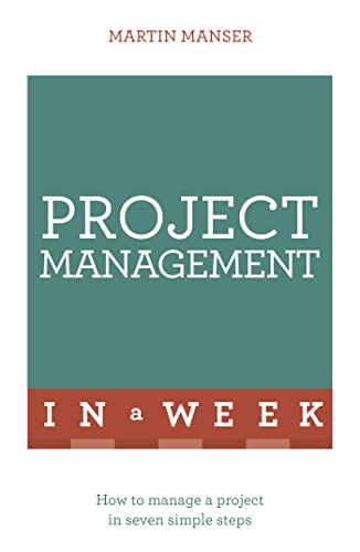 Imagen de archivo de Project Management In a Week a la venta por Books From California