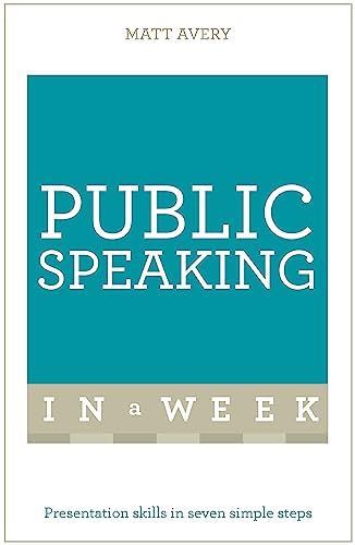 Imagen de archivo de Public Speaking in a Week a la venta por Blackwell's